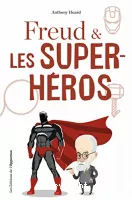 Freud & les super-héros