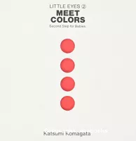 Meet colors : second step for babies
