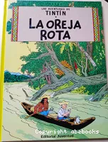 Las Aventuras de Tintin  : la oreja rota