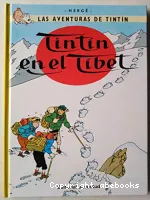 Las Aventuras de Tintin  : Tintin en el Tibet