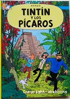 Las Aventuras de Tintin  : Tintin y los Picaros