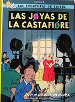 Las Aventuras de Tintin  : las joyas de la Castafiore