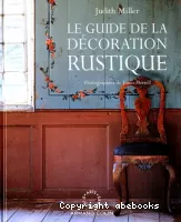 Le Guide de la décoration rustique