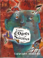 Contes d'ogres et de sorcières