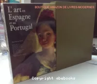 L'Art en Espagne et au Portugal