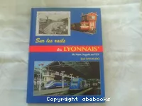 Sur les rails du Lyonnais, tome 1