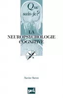 La Neuropsychologie cognitive