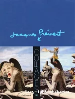 Jacques Prévert : collages