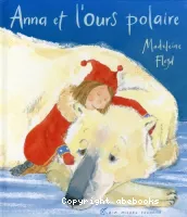 Anna et l'ours polaire