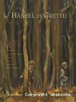 Hänsel et Gretel