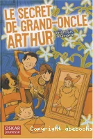 Le Secret de grand-oncle Arthur