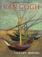 Les Peintures magistrales de Van Gogh